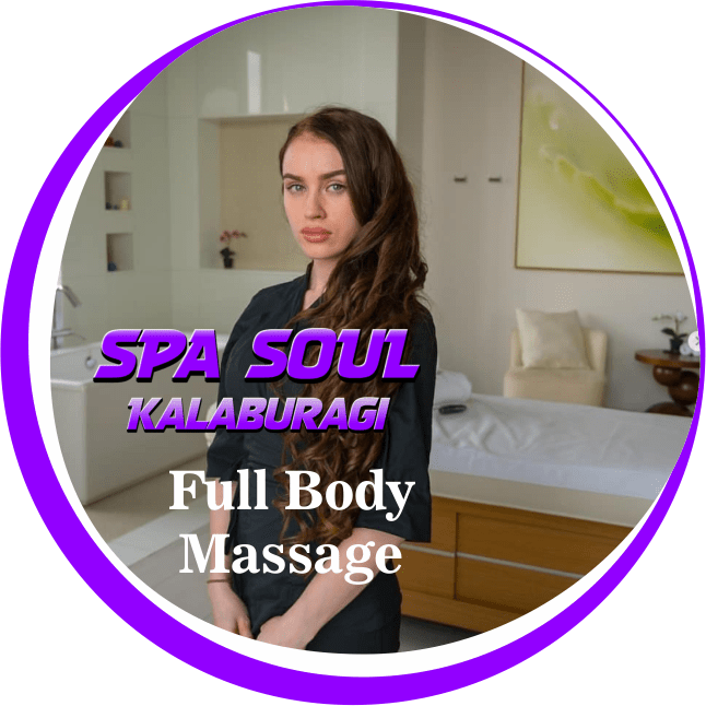 Full Body Massage in Kalaburagi